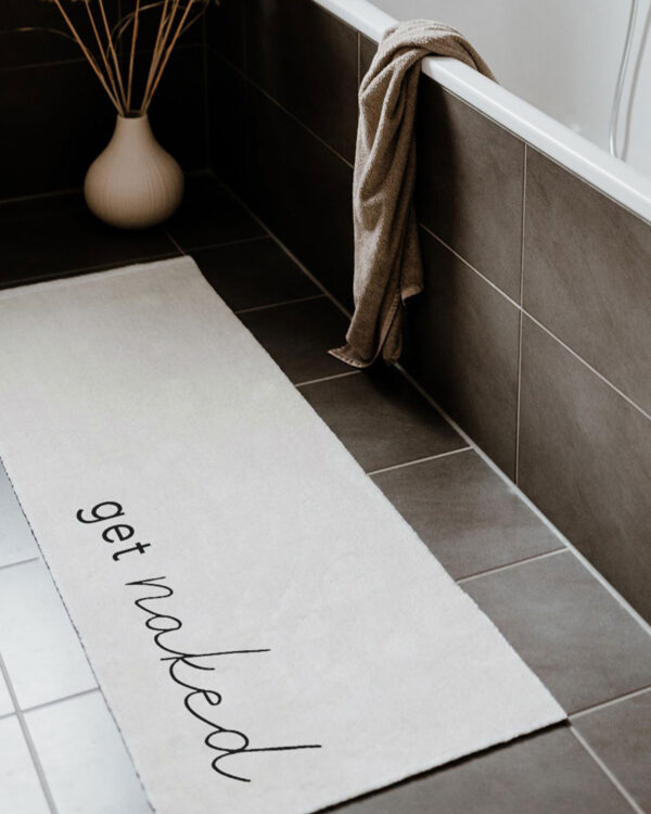 bathroom runner or rug with a print on it "get naked"